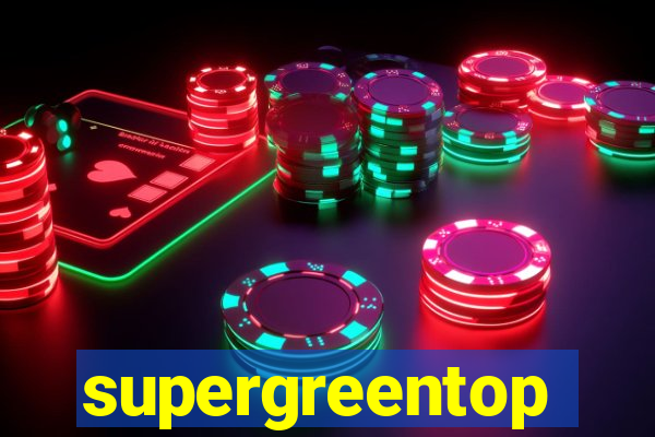 supergreentop