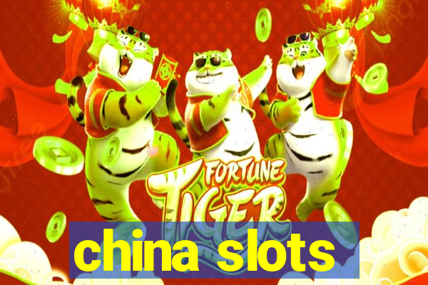 china slots