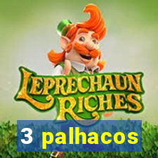 3 palhacos