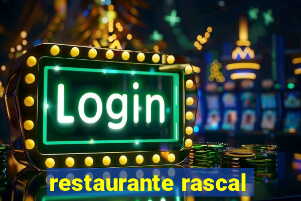 restaurante rascal