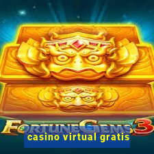 casino virtual gratis