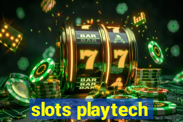 slots playtech