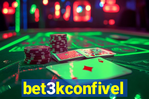 bet3kconfivel