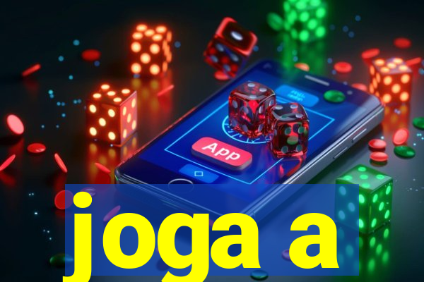 joga a