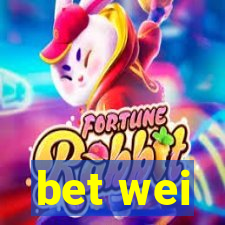 bet wei