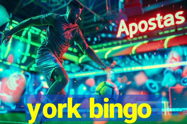 york bingo