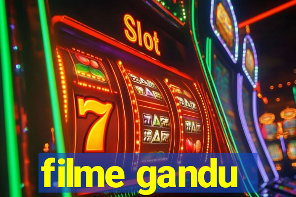 filme gandu