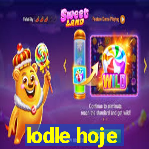 lodle hoje