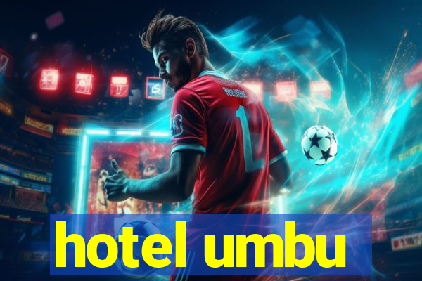 hotel umbu