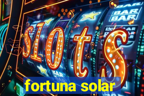 fortuna solar