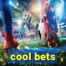 cool bets