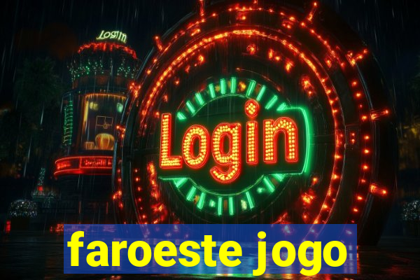 faroeste jogo