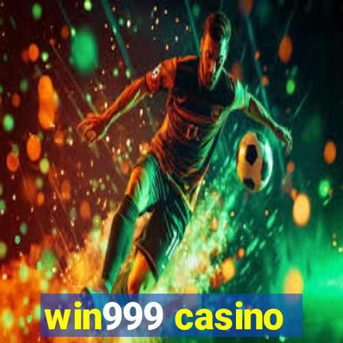 win999 casino