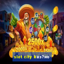 slot city kаз?но