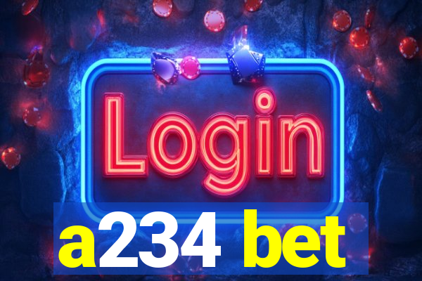 a234 bet