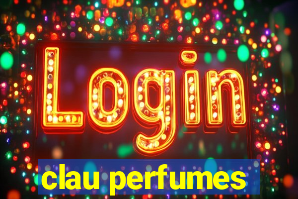 clau perfumes