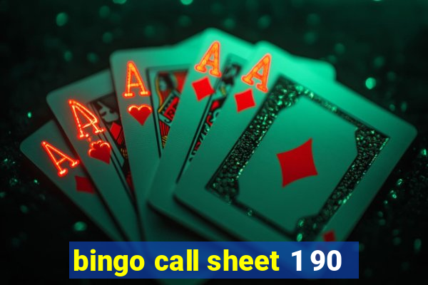 bingo call sheet 1 90