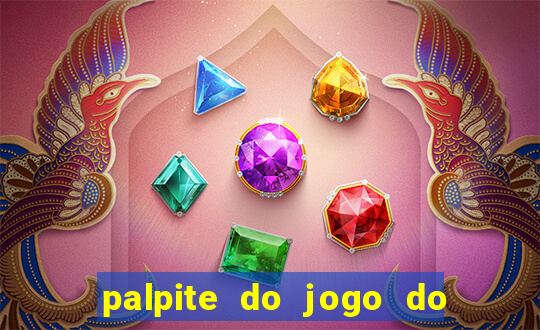 palpite do jogo do bicho de hoje kaledri