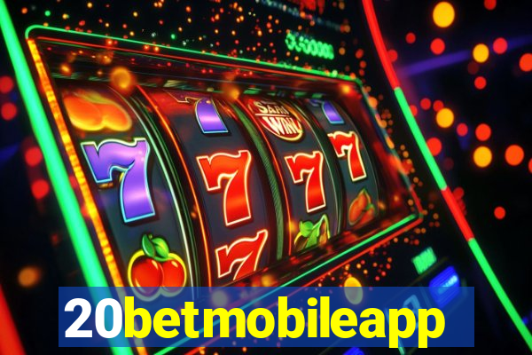 20betmobileapp