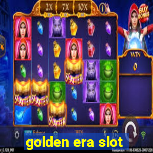 golden era slot