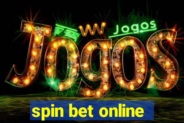 spin bet online