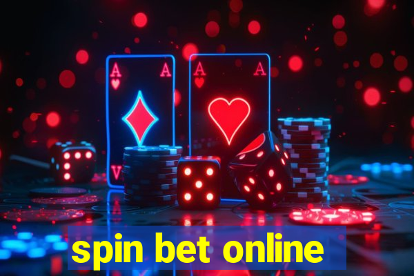 spin bet online