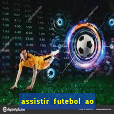 assistir futebol ao vivo sem virus