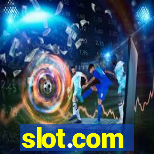 slot.com