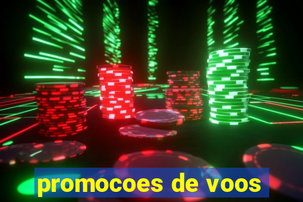 promocoes de voos