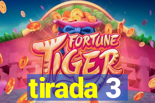 tirada 3