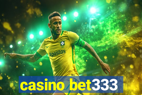 casino bet333