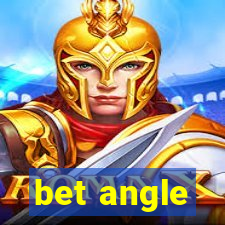 bet angle