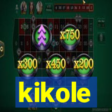 kikole