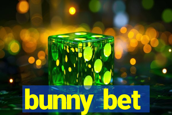 bunny bet