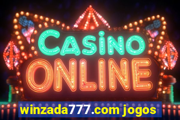 winzada777.com jogos