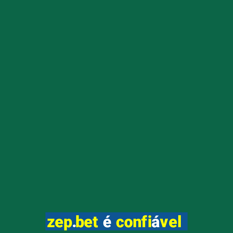 zep.bet é confiável