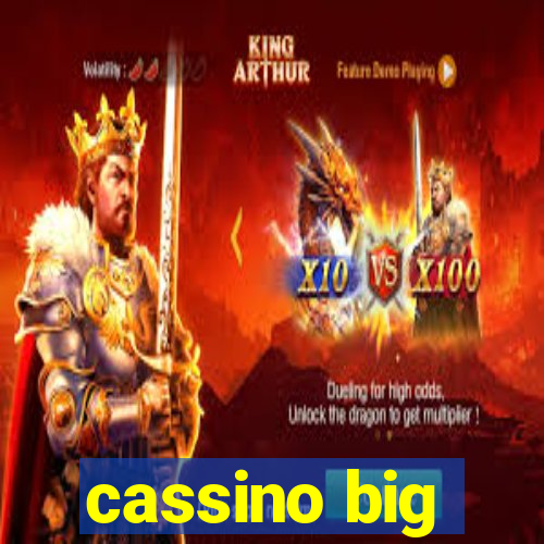 cassino big