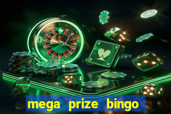 mega prize bingo paga mesmo