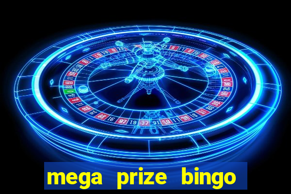 mega prize bingo paga mesmo