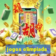 jogos olimpiada