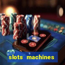 slots machines online free