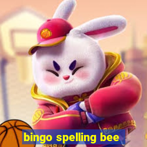 bingo spelling bee