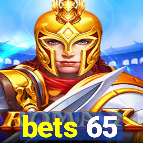 bets 65