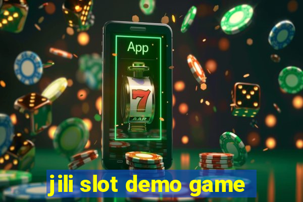 jili slot demo game