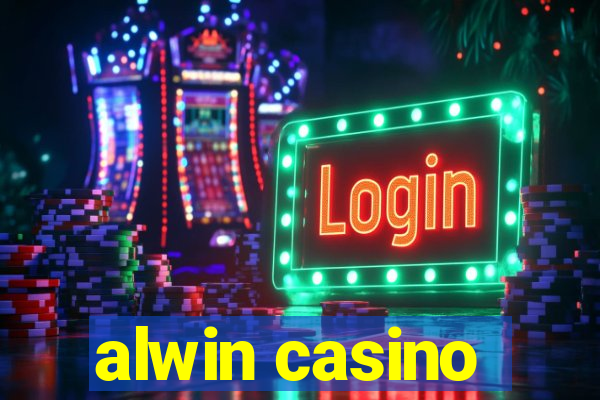 alwin casino