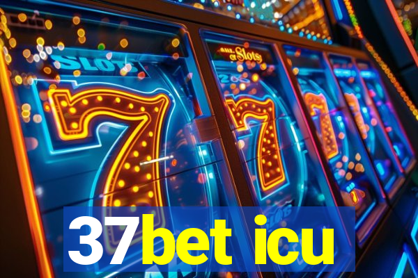 37bet icu