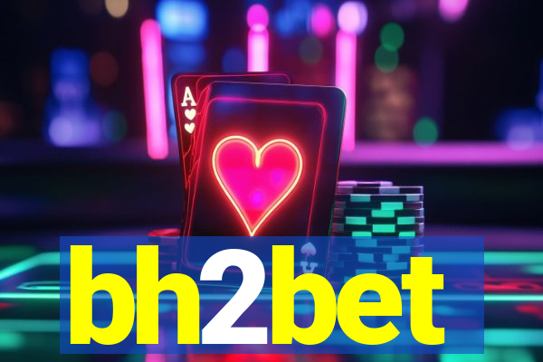 bh2bet