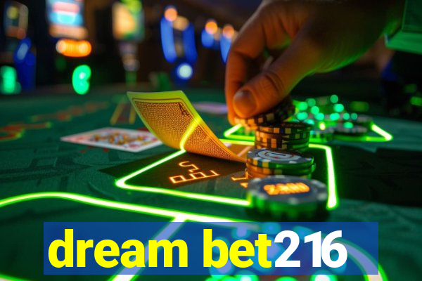 dream bet216