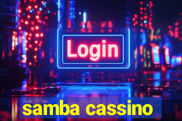 samba cassino