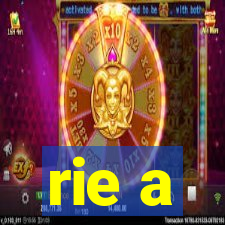 rie a